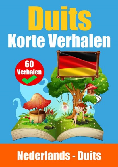 Korte Verhalen in het Duits | Nederlands en het Duits naast elkaar, Auke De Haan - Paperback - 9789403687360