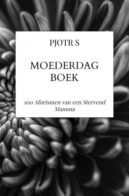 MOEDERDAG BOEK, Pjotr S - Paperback - 9789403743974