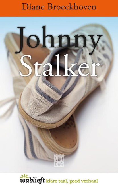 Johnny Stalker, Diane Broeckhoven - Paperback - 9789460013034