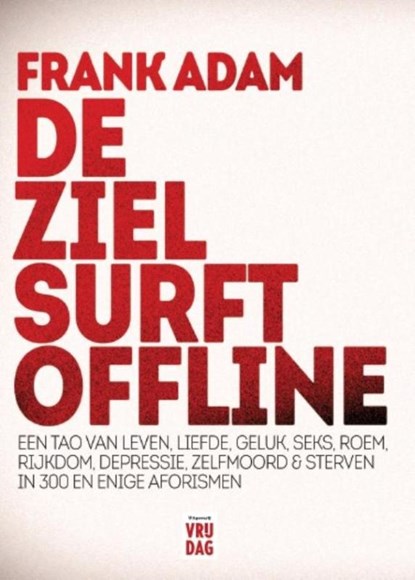 De ziel surft offline, Frank Adam - Paperback - 9789460014215