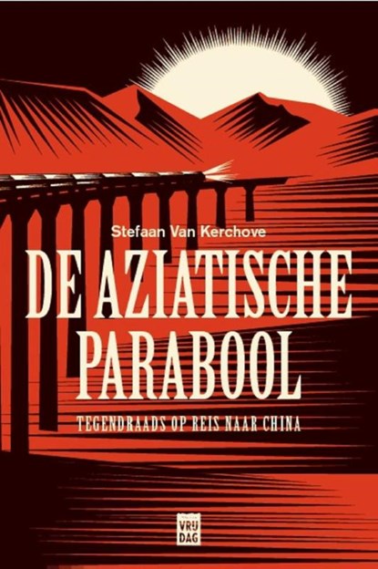 De Aziatische parabool, Stefaan van Kerckhoven - Paperback - 9789460014352