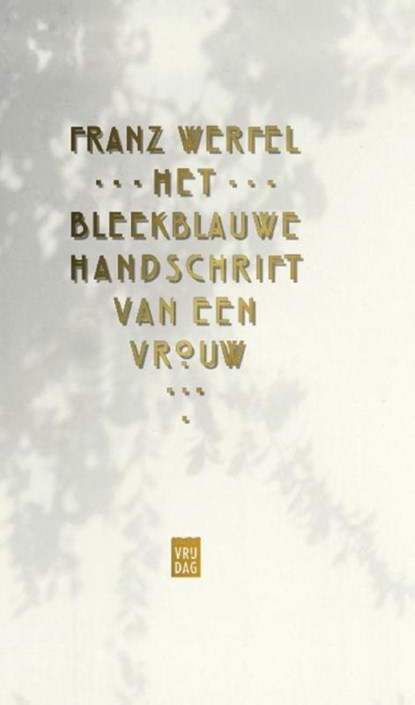 Het bleekblauwe handschrift van een vrouw, Franz Werfel - Gebonden - 9789460014581