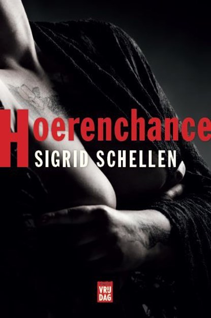 Hoerenchance, Sigrid Schellen - Ebook - 9789460018107
