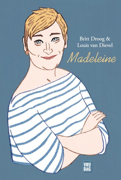 Madeleine, Louis Van Dievel ; Britt Droog - Paperback - 9789460019722