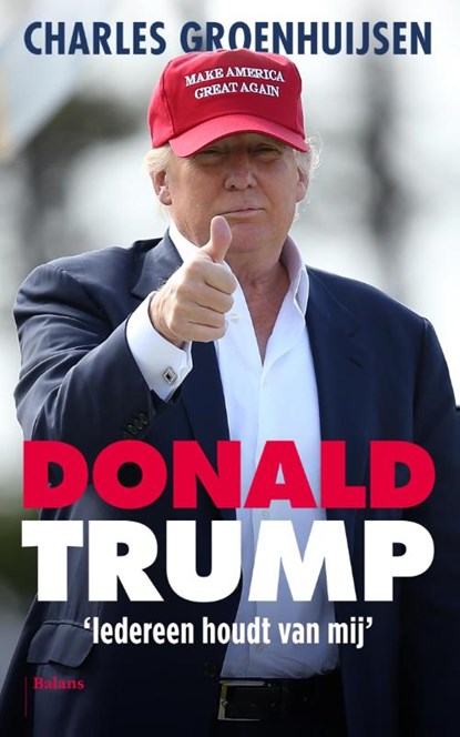 Donald Trump, Charles Groenhuijsen - Paperback - 9789460030987