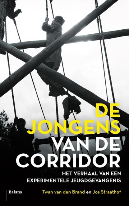 De jongens van De Corridor, Twan van den Brand ; Jos Straathof - Paperback - 9789460035067