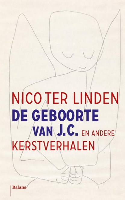 De geboorte van J.C. en andere kerstverhalen, Nico ter Linden - Ebook - 9789460036156