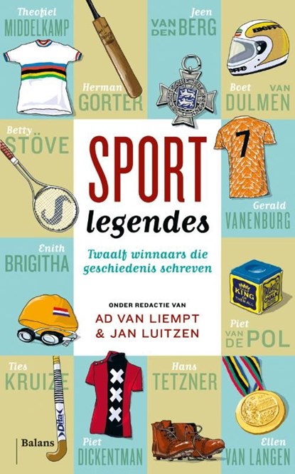 Sportlegendes, Ad van Liempt ; Jan Luitzen - Ebook - 9789460036163