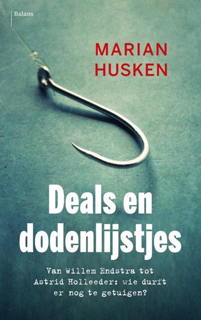Deals en dodenlijstjes, Marian Husken - Paperback - 9789460037917
