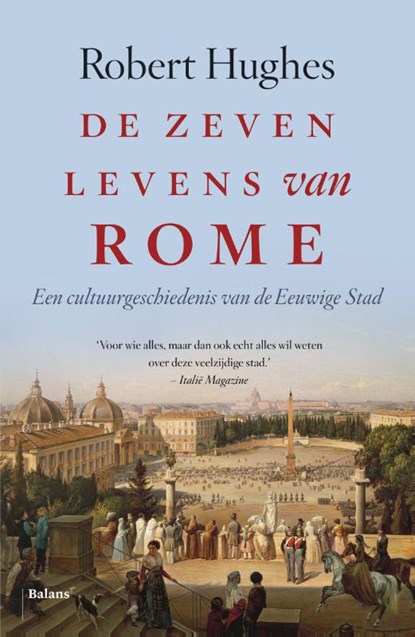 Zeven levens van Rome, Robert Hughes - Paperback - 9789460038846