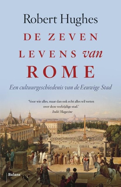 De zeven levens van Rome, Robert Hughes - Ebook - 9789460039744