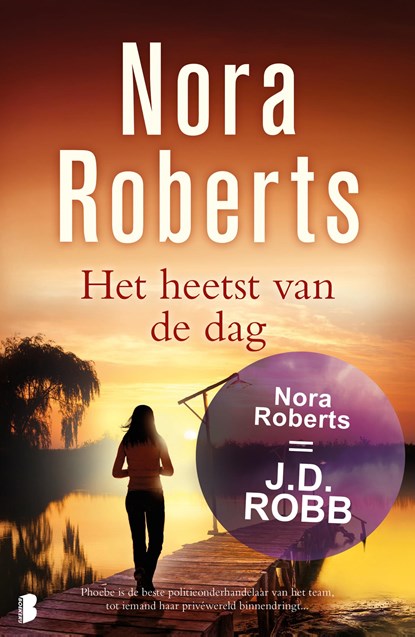 Het heetst van de dag, Nora Roberts - Ebook - 9789460230837