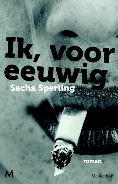 Ik, voor eeuwig, Sacha Sperling - Ebook - 9789460231117