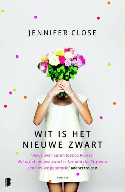 Wit is het nieuwe zwart, Jennifer Close - Ebook - 9789460232473