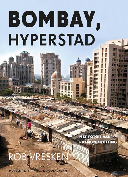Bombay, hyperstad, Rob Vreeken - Ebook - 9789460232626