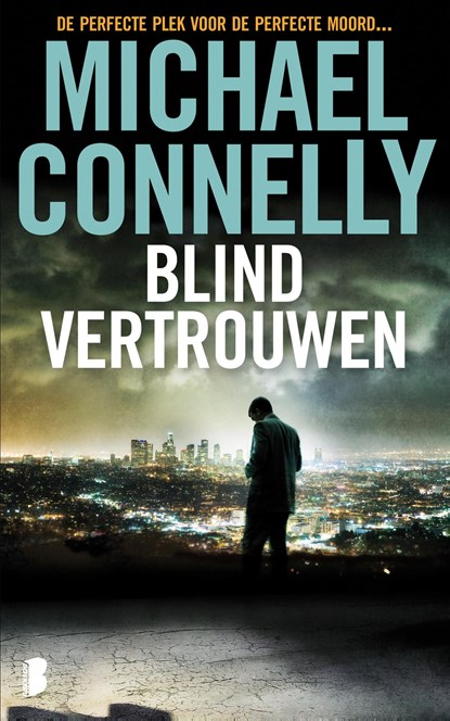 Blind vertrouwen, Michael Connelly - Ebook - 9789460233012