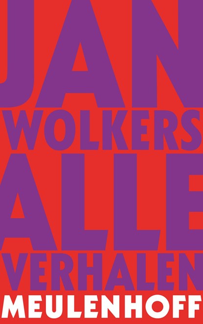 Alle verhalen, Jan Wolkers - Ebook - 9789460235337