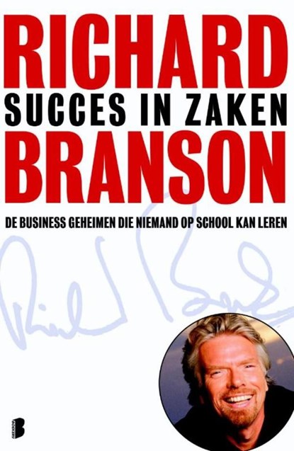 Succes in zaken, Richard Branson - Ebook - 9789460235474