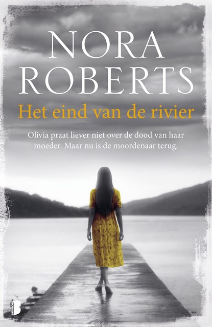 Het eind van de rivier, Nora Roberts - Ebook - 9789460236020
