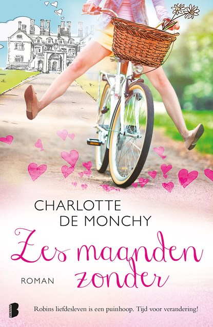 Zes maanden zonder, Charlotte de Monchy - Ebook - 9789460239243