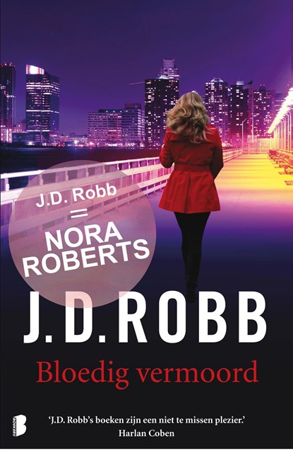 Bloedig vermoord, J.D. Robb - Ebook - 9789460239441
