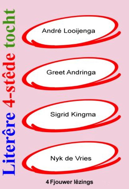 Literêre 4-stêdetocht - Lêzing 1 - 4, André Looijenga ; Greet Andringa ; Sigrid Kingma ; Nyk de Vries - Luisterboek MP3 - 9789460380662