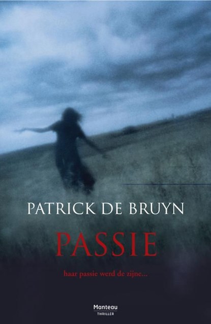 Passie, Patrick de Bruyn - Ebook - 9789460410420