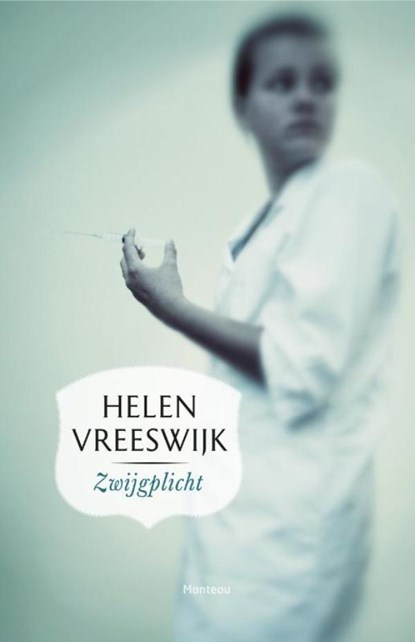 Zwijgplicht, Helen Vreeswijk - Ebook - 9789460413025
