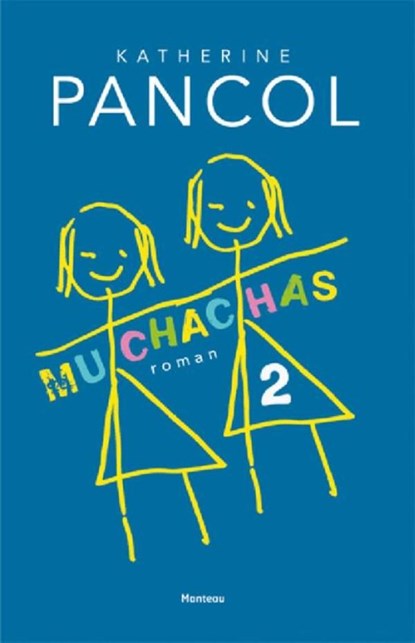Muchachas / 2, Kathérine Pancol - Ebook - 9789460414497