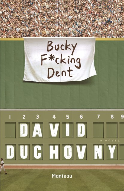 Bucky f*cking Dent, David Duchovny - Ebook - 9789460415111