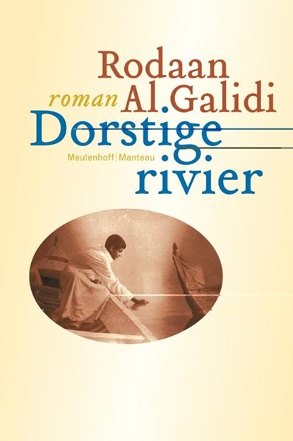 Dorstige rivier, Rodaan Al Galidi - Ebook - 9789460420092