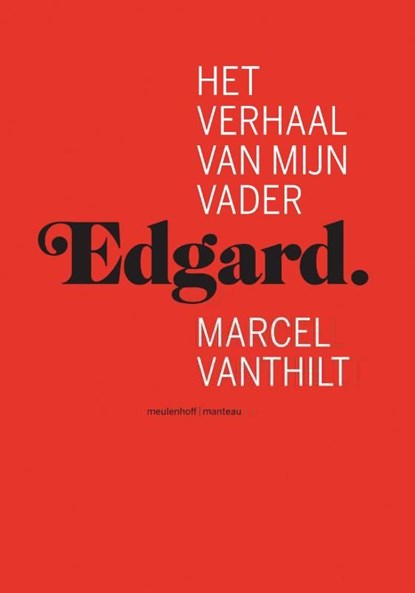 Edgard, Marcel Vanthilt - Ebook - 9789460420115