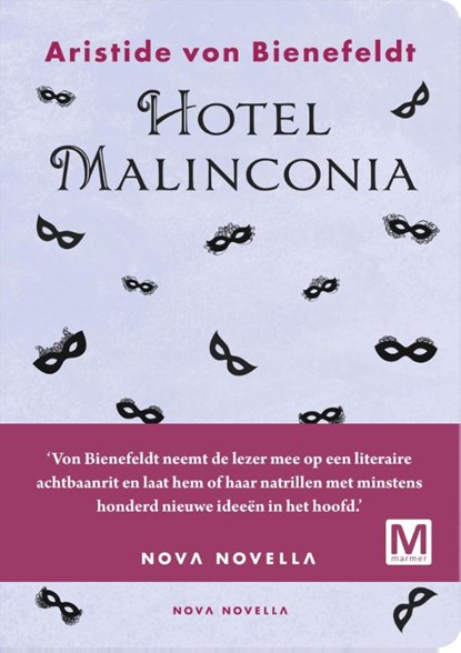 Hotel Malinconia, Aristide von Bienefeldt - Paperback - 9789460682964