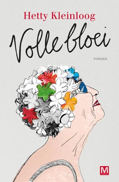 Volle Bloei, Hetty Kleinloog - Paperback - 9789460684357