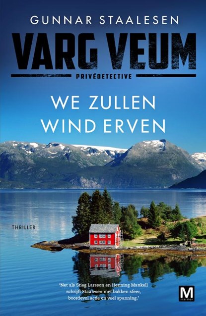 We zullen wind erven, Gunnar Staalesen - Paperback - 9789460686481