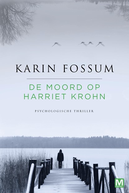 De moord op Harriet Krohn, Karin Fossum - Ebook - 9789460687723