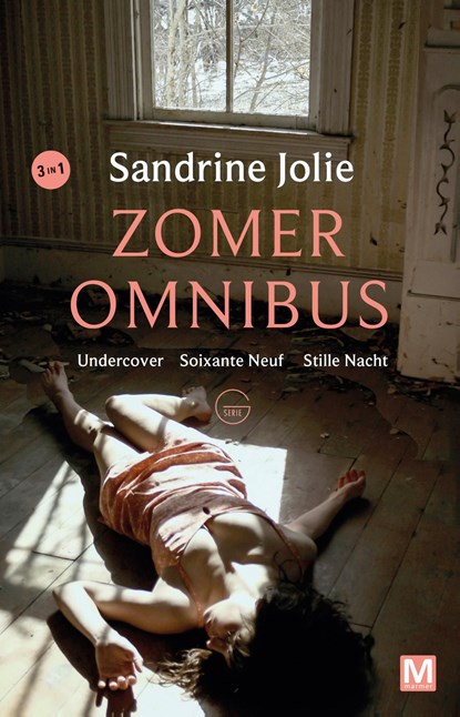 Undercover, Soixante neuf, Stille nacht, Sandrine Jolie - Ebook - 9789460688034