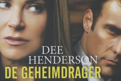 De geheimdrager, Dee Henderson - Gebonden - 9789460730207