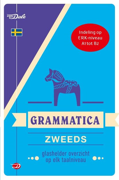 Van Dale Grammatica Zweeds, Hans de Groot - Paperback - 9789460776533