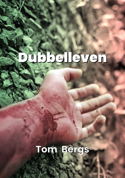 Dubbelleven, Tom Bergs - Ebook - 9789460794292