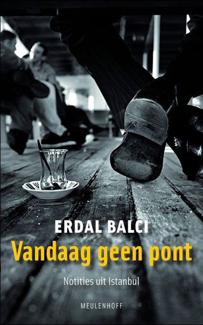 Vandaag geen pont, Erdal Balci - Ebook - 9789460920486