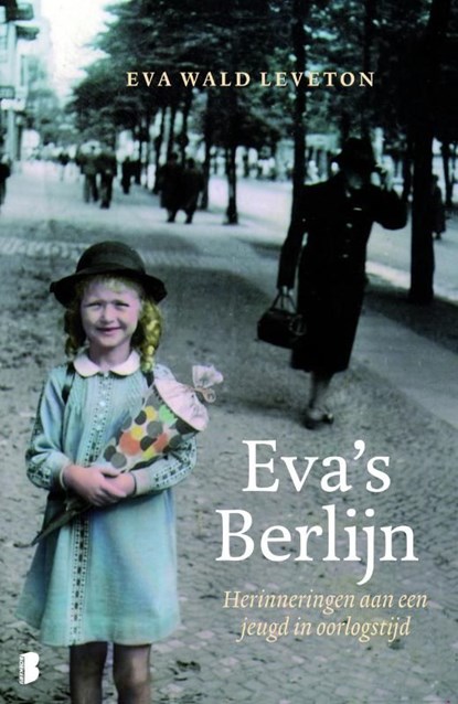 Eva's Berlijn, Eva Wald Leveton - Ebook - 9789460925726
