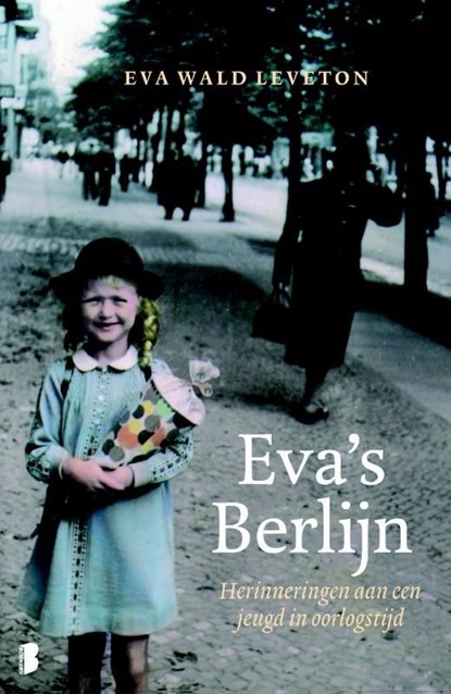 Eva's Berlijn, Eva Wald Leveton - Ebook - 9789460925887
