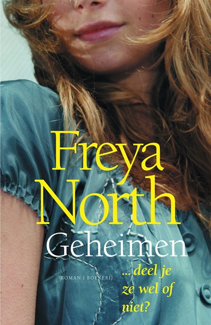 Geheimen, Freya North - Ebook - 9789460927164