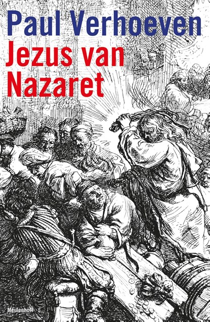Jezus van Nazareth, Paul Verhoeven ; Rob van Scheers - Ebook - 9789460927348