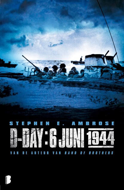 D-Day: 6 juni 1944, Stephen E Ambrose - Ebook - 9789460928178