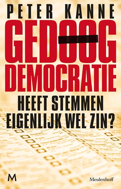Gedoogdemocratie, Peter Kanne - Ebook - 9789460928659