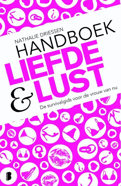 Handboek Liefde & Lust, Nathalie Driessen - Ebook - 9789460928697