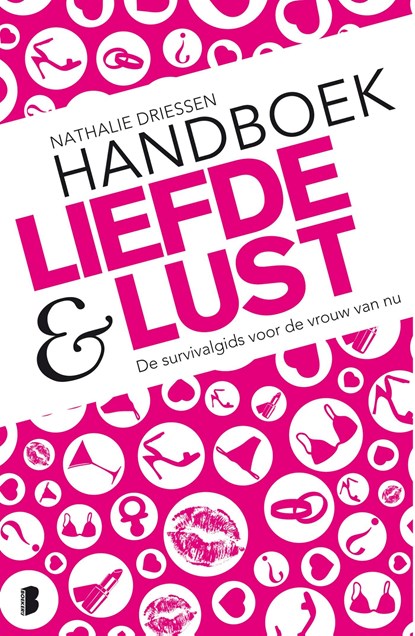 Handboek Liefde & Lust, Nathalie Driessen - Ebook - 9789460928703