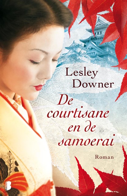 De courtisane en de samoerai, Lesley Downer - Ebook - 9789460929564